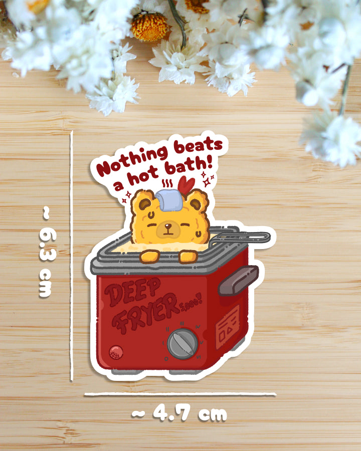 Sticker — Fried Bear — Nothing Beats a Hot Bath