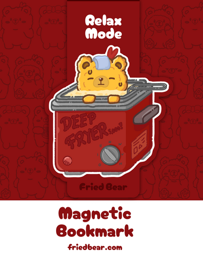 Magnetic Bookmark — Fried Bear — Relax Mode