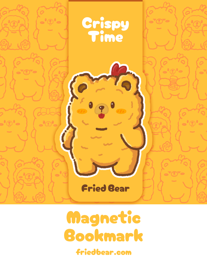 Magnetic Bookmark — Fried Bear — Crispy Time